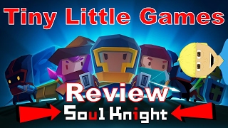 Soul Knight Android iOS Game Review [upl. by Jacobs882]