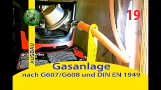 Die Gasanlage ⎮ 19 DIY Kastenwagen Camper Ausbau [upl. by Salita]