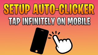 How to Automatically Tap on Android Auto Clicker [upl. by Ehling397]