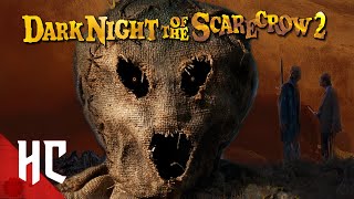 Dark Night Of The Scarecrow 2  Full Slasher Horror Movie  Horror Central [upl. by Tye784]