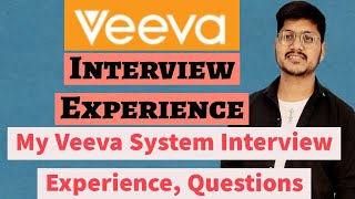 My Veeva System Interview Experience  Veeva System Interview Questions  Veeva Migration Interview [upl. by Stelmach379]