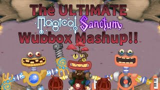 The Ultimate Magical Sanctum Wubbox Mashup 25K SUBS [upl. by Nerta]