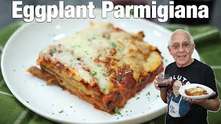 Eggplant Parmigiana Recipe [upl. by Arrais]