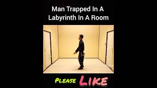 Man Trapped In A Labyrinth In A Room shorts [upl. by Peery]