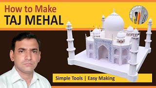 how to make taj mahal in 3d  diy taj mahal model [upl. by Alamaj383]