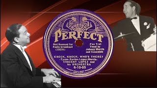 “Knock Knock Whos There” by Vincent Lopez and his Orchestra 1936 [upl. by Naffets957]