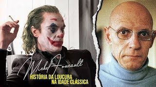 História da Loucura na Idade Clássica Michel Foucault Resumo [upl. by Ahsena555]