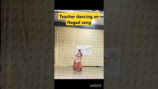 Teacher dancingNagad sangtrending viralvideo dance [upl. by Ahsoem]