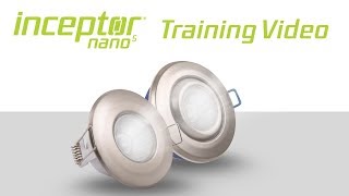 Inceptor Nano5 Training Video [upl. by Roxanna117]