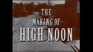 High Noon  Making Of [upl. by Airamalegna]