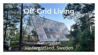 OffGrid Living  Naturvillan Sweden [upl. by Pubilis]