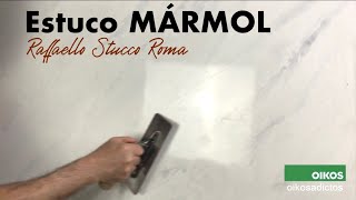 COMO HACER UN ESTUCO MÁRMOL Raffaello Stucco Roma [upl. by Ydniw]