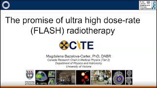 Dr Magdalena Bazalova The promise of ultra high doserate FLASH radiotherapy [upl. by Towny257]