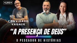 O Pescador de Histórias  “A Presença de Deus ” [upl. by Davie]