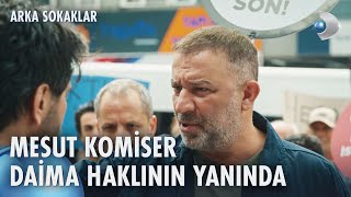 Mesutun tepkisi eylemcileri şaşırttı  Arka Sokaklar 684 Bölüm [upl. by Nnaeinahpets]