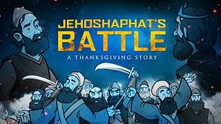 Jehoshaphat Bible Story Thanksgiving for Kids  2 Chronicles 20  Sharefaithkidscom [upl. by Thorr222]