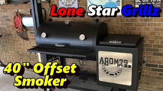 Lone Star Grillz 40quot Offset Smoker [upl. by Brigham]