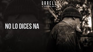 Darell  No Le Dices Na Official Audio [upl. by Stauffer198]