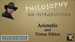 Aristotle and Virtue Ethics [upl. by Amerd]