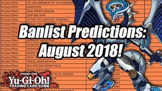 YuGiOh Banlist Predictions August 2018 [upl. by Anita]