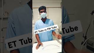 ET Tube vs FM Tube criticalcare icu paramedicos intensivecareunit doctor nursing MT CCU [upl. by Aifoz]