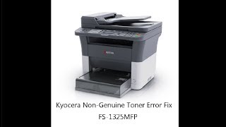 Kyocera NonGenuine Toner Error Fix [upl. by Krahling]