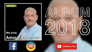 Amour abdenour album complet 2018 [upl. by Aneloc279]