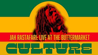 Culture  Jah Rastafari Live At The Buttermarket [upl. by Llenreb]