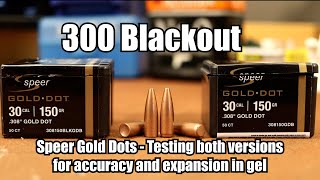 300 Blackout  150gr Speer Gold Dots [upl. by Atlas]