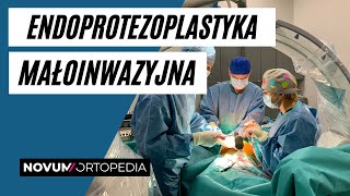 Małoinwazyjna endoprotezoplastyka biodra i kolana  Novum Ortopedia [upl. by Keever]