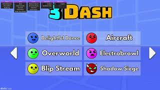 3Dash All Main Levels Extra Levels and even Easter Egg Level [upl. by Ennaihs]