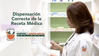 Dispensación Correcta de La Receta Médica [upl. by Lowndes904]