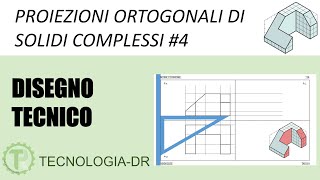 Proiezioni ortogonali di solidi complessi 4 [upl. by Yemac630]