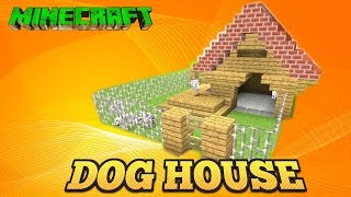 MINECRAFT TUTORIAL DOG HOUSE TU33 [upl. by Viscardi]