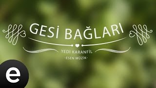 Kubat  Gesi Bağları Yedi Karanfil [upl. by Ngo25]