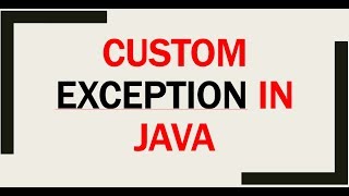 CUSTOM EXCEPTION IN JAVA [upl. by Allehs]