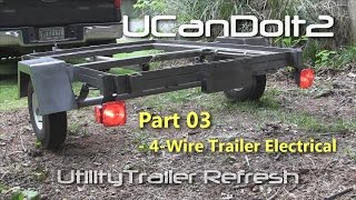 Utility Trailer 03  4 Pin Trailer Wiring and Diagram [upl. by Tannie280]