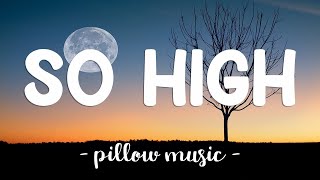 So High  John Legend Lyrics 🎵 [upl. by Bessy]