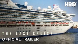 The Last Cruise 2021 Official Trailer  HBO [upl. by Angeli635]