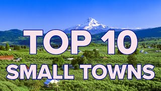 Top 10 Charming Small Towns in America [upl. by Novit]