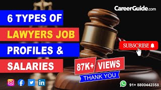 6 Types of Lawyers Job  Their Job Profiles and Salaries [upl. by Gonyea]