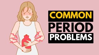 Common Period problem Everything You Need to Know [upl. by Tupler]