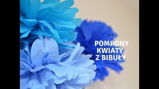 DIY Kwiatypompony z bibuły  Dom z duszą [upl. by Mikeb481]