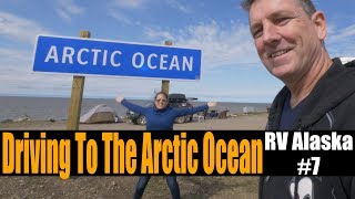 RV Alaska Series 7  We Took Our RV To The Arctic Ocean  Tuktoyaktuk NWT [upl. by Asiled]