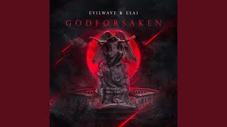 Godforsaken [upl. by Dulla]