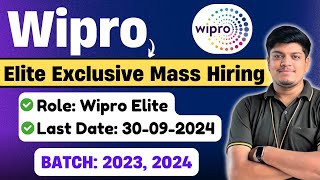 🔥Wipro Elite Mass Hiring 2024 2023 BATCH  Check College Eligibility  Wipro Elite Exclusive Hiring [upl. by Pardner]