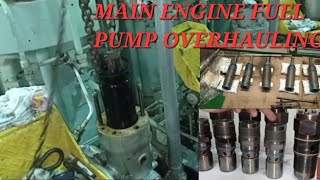 Main Engine Fuel Pump Overhauling [upl. by Ailsa]