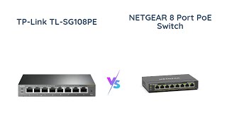 TPLink vs NETGEAR Which 8 Port Gigabit PoE Switch is Best for You [upl. by Ace]