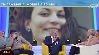 Chiara Maria morire a 25 anni [upl. by Marozik]