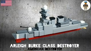 LEGO Arleigh Burke Class Destroyer Tutorial MOC [upl. by Adnahsor569]